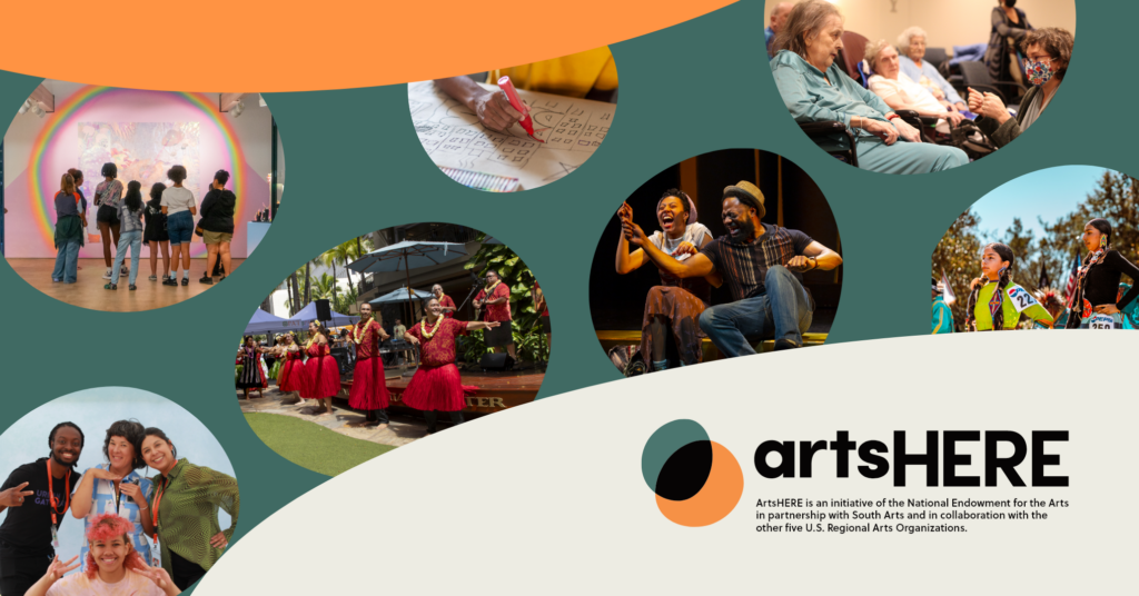 A collage of images within orbs floating over green. In these images, folks engage with art exhibits, dance at powwows, act on stage, hula in community, and communicate with the elderly. Two larger orbs frame the top and bottom, with the ArtsHERE logo and crediting language over the bottom.